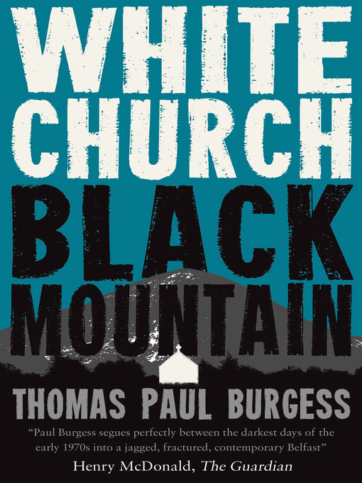 Title details for White Church, Black Mountain by Thomas Paul Burgess - Available